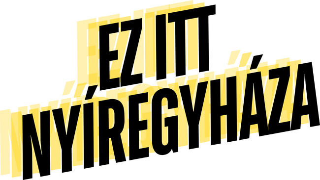 Ez itt Nyíregyháza