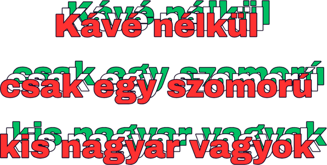 Kávé nélkül csak egy szomorú kis magyar vagyok